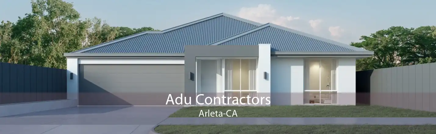 Adu Contractors Arleta-CA