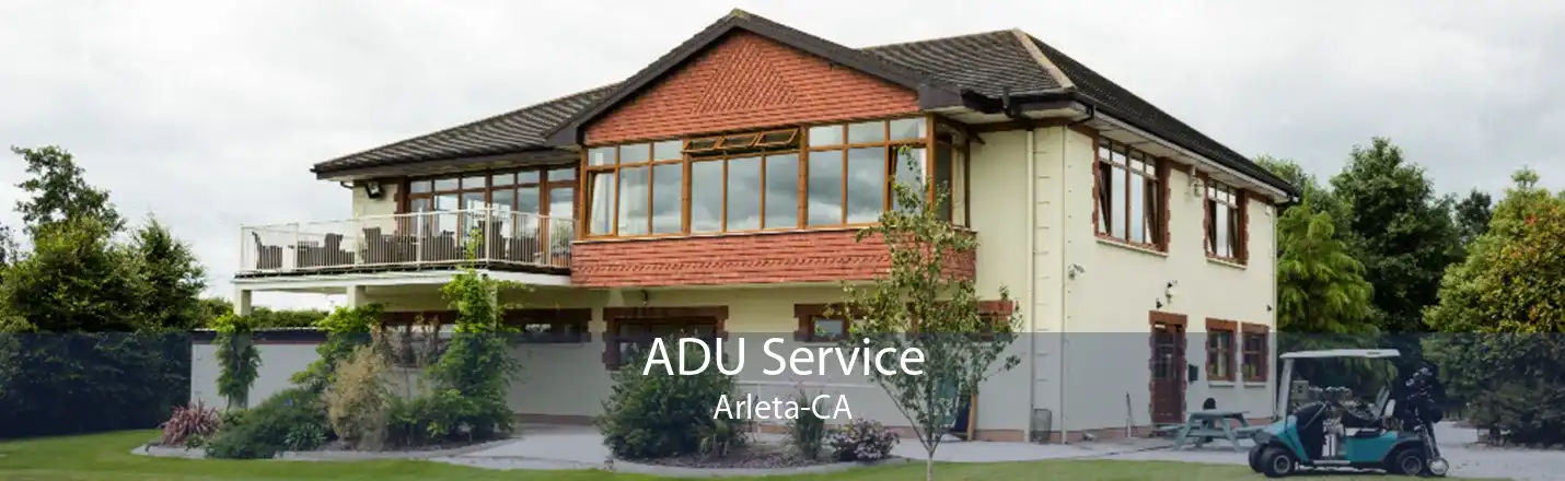 ADU Service Arleta-CA